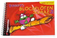 Voggy's Blockflötenschule 2 Holtz, Martina 9783802405907