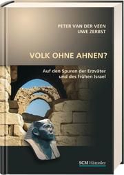 Volk ohne Ahnen? Veen, Peter van der/Zerbst, Uwe 9783775154673