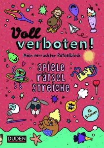 Voll verboten! Mein verrückter Rätselblock 2 - Ab 8 Jahren Sust, Angelika 9783411762026