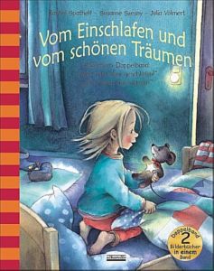 Vom Einschlafen und vom schönen Träumen Spathelf, Bärbel/Volmert, Julia 9783865590879