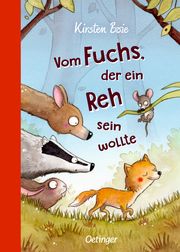 Vom Fuchs, der ein Reh sein wollte Boie, Kirsten 9783789109539