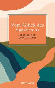 Vom Glück des Spazierens Hartmut Vollmer 9783150114285