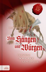 Vom Hängen und Würgen Sempf, Mario 9783946906087