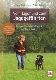 Vom Jagdhund zum Jagdgefährten Dautzenberg, Tanja/Pesch (Hrsg ), Volker 9783275022793