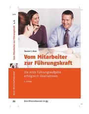 Vom Mitarbeiter zur Führungskraft Kunz, Gunnar C 9783423509664