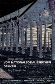 Vom nationalsozialistischen Denken Böhnigk, Volker 9783826076374