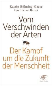 Vom Verschwinden der Arten Bauer, Friederike/Böhning-Gaese, Katrin (Professor) 9783608986693