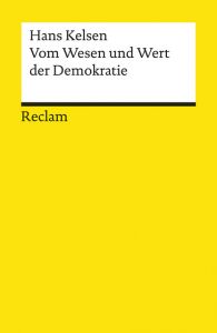 Vom Wesen und Wert der Demokratie Kelsen, Hans 9783150195345