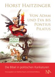 Von Adam und Eva bis Pontius Pilatus Haitzinger, Horst 9783961762385