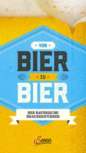 Von Bier zu Bier Ritter, Marc/Wiesinger, Katherine 9783710401831