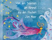 Von den Sternen im Himmel zu den Fischen im Meer Thom, Kai Cheng 9783960420941