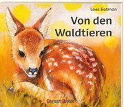 Von den Waldtieren Botman, Loes 9783963040429