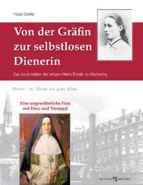 Von der Gräfin zur selbstlosen Dienerin Goeke, Hugo 9783766624901