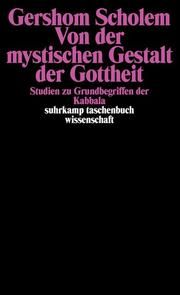 Von der mystischen Gestalt der Gottheit Scholem, Gershom 9783518278093