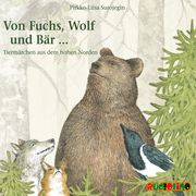 Von Fuchs, Wolf und Bär... Surojegin, Pirkko-Liisa 9783867373890