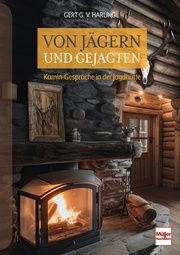 Von Jägern und Gejagten von Harling, Gert G 9783275023158
