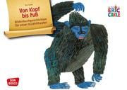 Von Kopf bis Fuß Carle, Eric 4260179516153