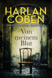 Von meinem Blut - Myron Bolitar ermittelt Coben, Harlan 9783442472789