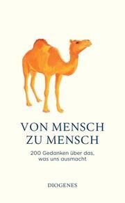 Von Mensch zu Mensch Charles Lewinsky 9783257073171