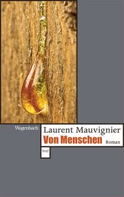 Von Menschen Mauvignier, Laurent 9783803128577