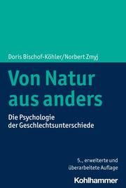 Von Natur aus anders Bischof-Köhler, Doris 9783170378810