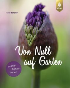 Von Null auf Garten Bellamy, Lucy 9783818603427