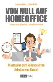 Von Null auf Homeoffice Dolle, Andreas/Dolle, Ulrike 9783947583034