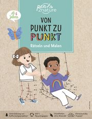 Von Punkt zu Punkt Rätseln und Malen  9783987640551