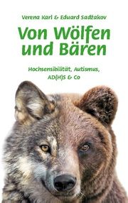 Von Wölfen und Bären Karl, Verena/Sadzakov, Eduard 9783948070250