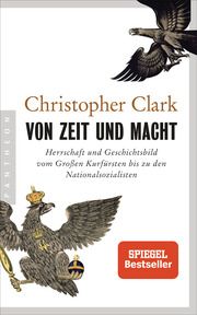 Von Zeit und Macht Clark, Christopher 9783570554272