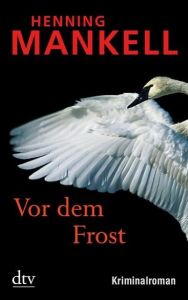 Vor dem Frost Mankell, Henning 9783423212595