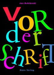 Vor der Schrift Kuhlbrodt, Jan 9783946392385