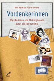 Vordenkerinnen Hartmann, Betti/Schriever, Carla 9783897713437