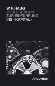 Vorlesungen zur Einführung ins 'Kapital' Haug, Wolfgang F 9783886193011