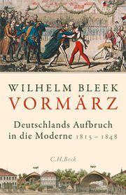 Vormärz Bleek, Wilhelm 9783406735332