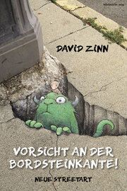 Vorsicht an der Bordsteinkante! Zinn, David 9783963119378