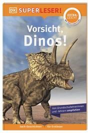 Vorsicht, Dinos! Simone Heller 9783831045051