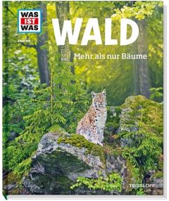 Wald - Mehr als nur Bäume Hackbarth, Annette 9783788620882