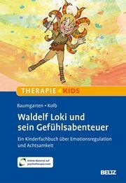 Waldelf Loki und sein Gefühlsabenteuer Baumgarten, Barbara 9783621291460