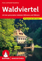 Waldviertel Hauleitner, Franz/Hauleitner, Rudolf 9783763347421