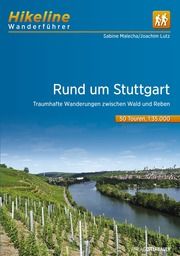 Wanderführer Rund um Stuttgart Malecha, Sabine/Lutz, Joachim 9783850009416
