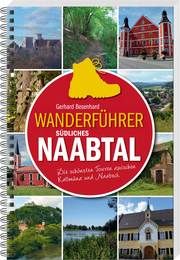 Wanderführer südliches Naabtal Besenhard, Gerhard 9783955870591