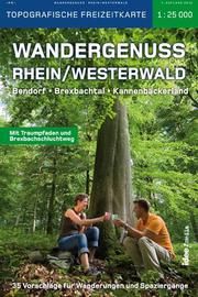 Wandergenuss Rhein-Westerwald Topographische Wander-und Freizeitkarte 1:25 000 Uwe Schöllkopf/Christoph Eul 9783942779043
