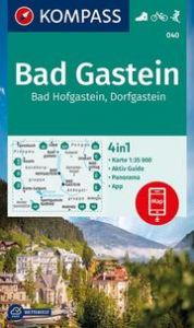 Wanderkarte 040 Bad Gastein, Bad Hofgastein, Dorfgastein KOMPASS-Karten GmbH 9783991210887