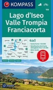 Wanderkarte 106 Lago d'Iseo, Valle Trompia, Franciacorta KOMPASS-Karten GmbH 9783990444320