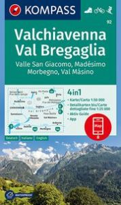 Wanderkarte 92 Valchiavenna, Val Bregaglia, Valle San Giacomo, Madésimo, Morbegno, Val Másino KOMPASS-Karten GmbH 9783990444344