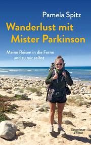 Wanderlust mit Mister Parkinson Spitz, Pamela 9783462055108