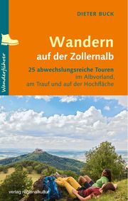 Wandern auf der Zollernalb Buck, Dieter 9783955053802