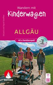 Wandern mit Kinderwagen Allgäu Soeffker, Eduard/Soeffker, Sigrid 9783763334247