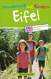 Wanderspaß mit Kindern Eifel Parschau, Sabine 9783734311833